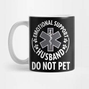 Emotional-Support-Husband-Do-Not-Pet Mug